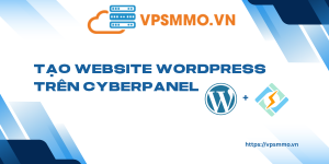 Tao website WordPress tren CyberPanel scaled