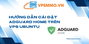 Huong dan cai dat AdGuard Home tren VPS Ubuntu scaled