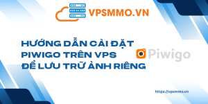 Huong dan cai dat Piwigo tren VPS de luu tru anh rieng scaled