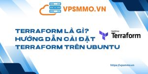 Terraform la gi Huong Dan Cai Dat Terraform tren Ubuntu scaled