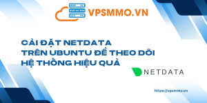 Cai dat Netdata tren Ubuntu de theo doi he thong hieu qua scaled