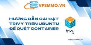 Huong dan cai dat Trivy tren Ubuntu de quet container scaled