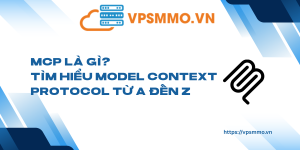 MCP la gi Tim hieu Model Context Protocol tu A den Z scaled