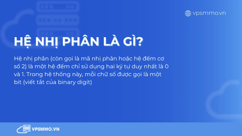 Khái niệm hệ nhị phân là gì? (Binary System)