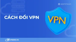 thumb cach thay doi vpn vpsmmo