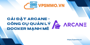 quản lý docker hiệu quả với Arcane