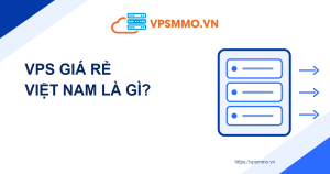 VPS Giá Rẻ Việt Nam tại VPSMMO với hạ tầng KVM, Xeon Platinum và NVMe Enterprise